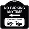 Signmission No Parking Anytime Tow-Away Zone W/ Left Arrow Heavy-Gauge Aluminum Sign, 18" x 18", BW-1818-23772 A-DES-BW-1818-23772 - alternate 1